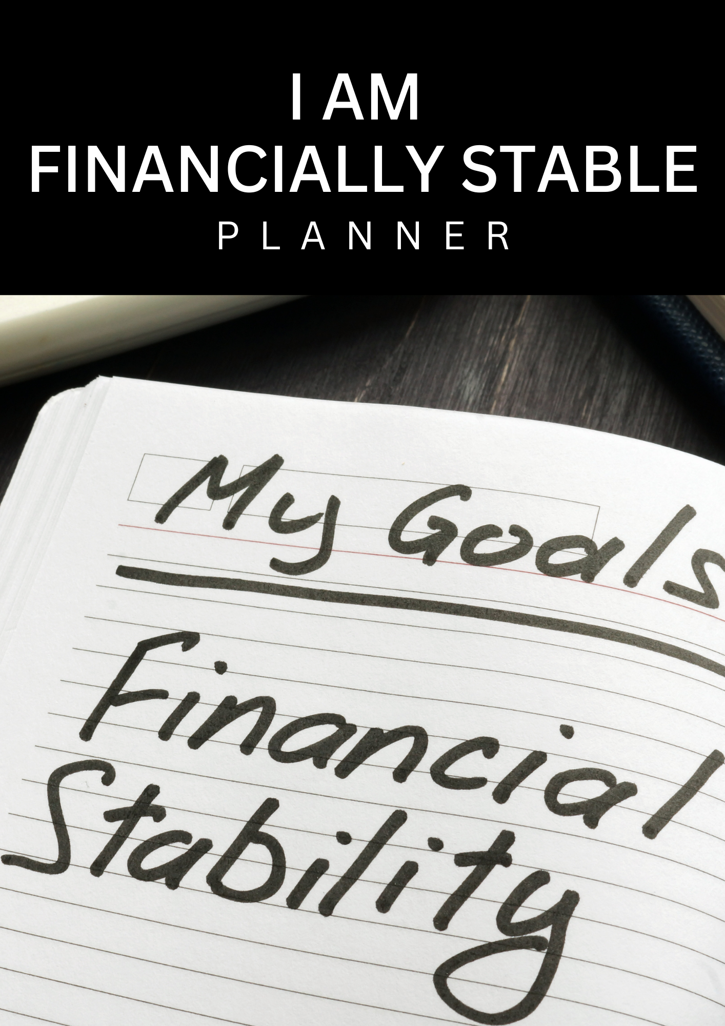 I Am Financially Stable Planner